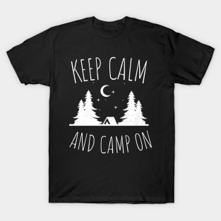 keep calm and camp on T-Shirt